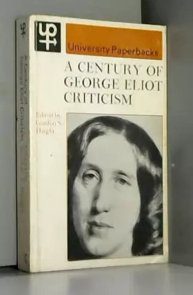 Couverture du produit · A Century of George Eliot Criticism