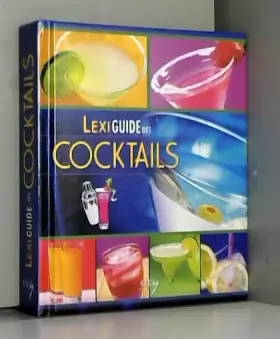 Couverture du produit · Lexiguide des cocktails