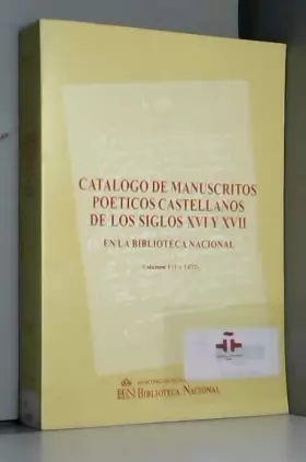 Couverture du produit · Catalogo manuscritos poeticos Castellanos siglos XVI y XVII.. t.1tomo I