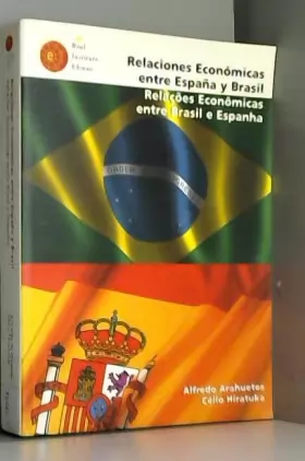 Couverture du produit · Relaciones económicas entre España y Brasil  Relações Econômicas entre Brasil e Espanha.