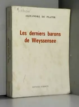 Couverture du produit · Les Derniers barons de Weyssensee : Roman à tendance autobiographique