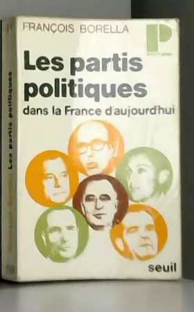 Couverture du produit · Les Partis Politiques dans la France d'Aujourd'hui