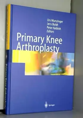 Couverture du produit · Primary Knee Arthroplasty