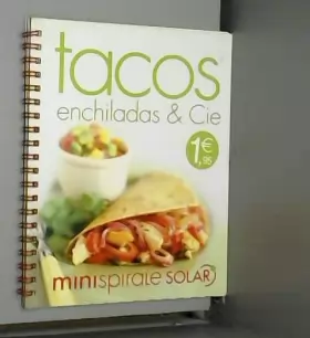 Couverture du produit · Tacos, enchiladas & Cie