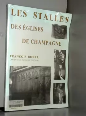 Couverture du produit · Les stalles des églises de Champagne