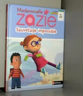 Couverture du produit · Mademoiselle Zazie - Sauvetage impossible