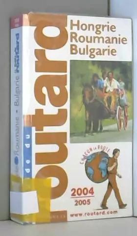 Couverture du produit · Hongrie - Roumanie - Bulgarie 2004-2005
