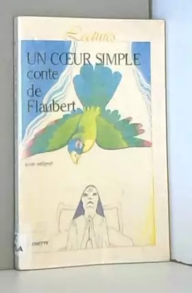 Couverture du produit · Collection Lectures: UN Coeur Simple - Conte De Flaubert (Editor: Claude Olivieri)