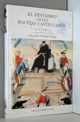 Couverture du produit · El destierro de los jesuitas Castellanos (1767-1815)