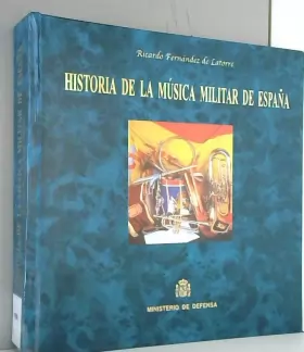 Couverture du produit · Historia de la música militar de España