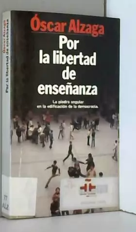 Couverture du produit · Por la libertad de enseñanza (Colección Textos)