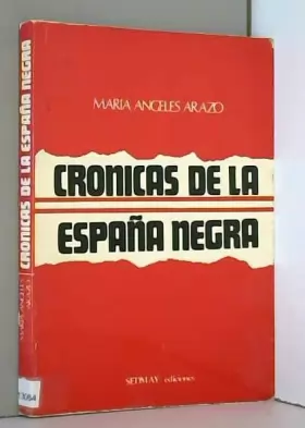 Couverture du produit · Crónicas de la España negra