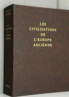 Couverture du produit · Les civilisations de l'europe ancienne