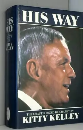 Couverture du produit · His Way: Unauthorised Biography of Frank Sinatra