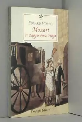 Couverture du produit · Mozart. In viaggio verso Praga
