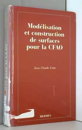 Couverture du produit · Modélisation et construction de surfaces pour la CFAO