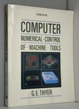 Couverture du produit · Computer Numerical Control of Machine Tools