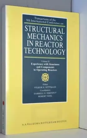 Couverture du produit · Experience with Structures and Components in Operating Reactors (Transactions of the 9th International Conference on Stuctural 