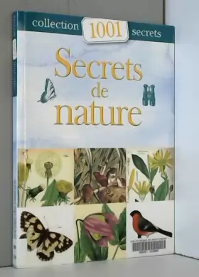 Couverture du produit · Collection 1001 secrets - Secrets de nature