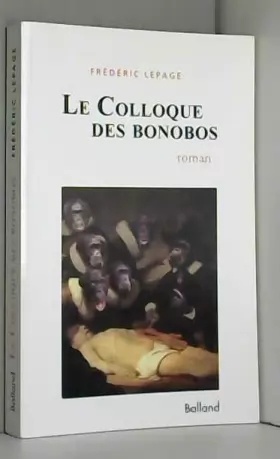 Couverture du produit · Le colloque des bonobos
