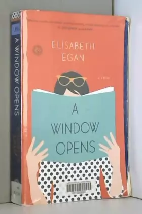 Couverture du produit · A Window Opens: A Novel