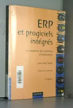 Couverture du produit · ERP et Progiciels intégrés : la mutation des systèmes d'information, 2e édition