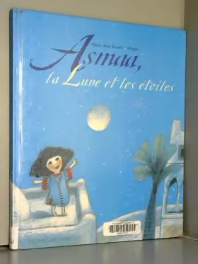 Couverture du produit · Asmaa, la lune et les étoiles