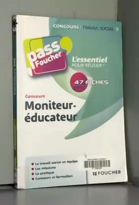 Couverture du produit · Pass'Foucher - Concours Moniteur-éducateur Concours travail social