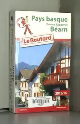 Couverture du produit · Guide du Routard Pays basque (France, Espagne), Béarn 2015/2016