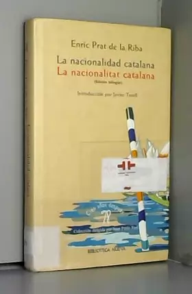 Couverture du produit · La nacionalidad catalana (edición bilingüe)