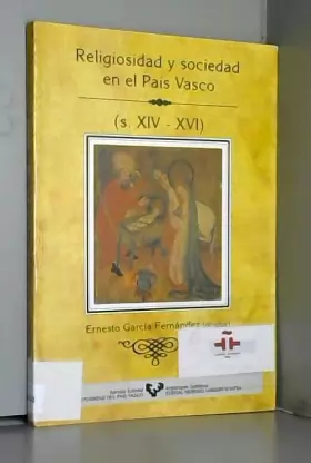Couverture du produit · Religiosidad y sociedad en el País Vasco (s. XIV-XVI)