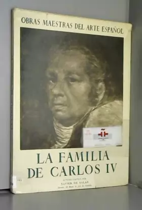 Couverture du produit · Goya, La familia de Carlos IV