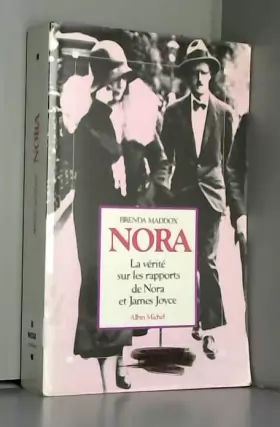 Couverture du produit · Nora - La vérité sur les rapports de Nora et James Joyce