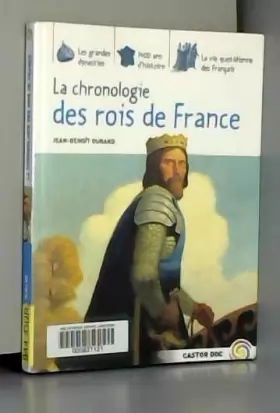 Couverture du produit · La chronologie des rois de France