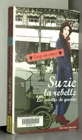 Couverture du produit · Suzie la rebelle : Les années de guerre