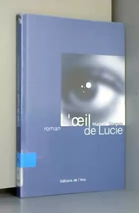 Couverture du produit · Oeil de Lucie -l-