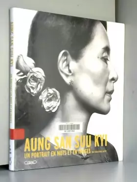Couverture du produit · Aung San Suu Kyi - Un portrait en mots et en images