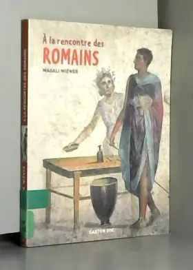 Couverture du produit · À la rencontre des Romains
