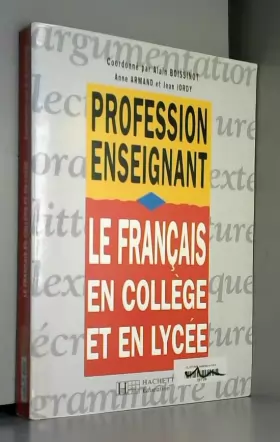 Couverture du produit · Le français en collège et en lycée
