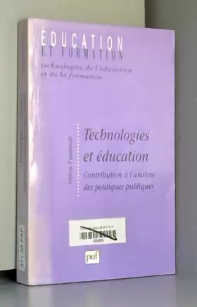 Couverture du produit · Technologies et éducation : Contribution à l'analyse des politiques publiques