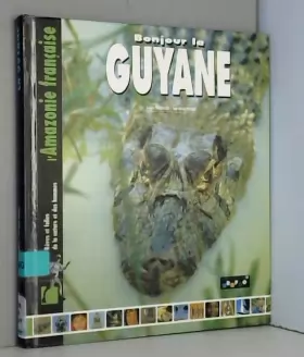 Couverture du produit · Bonjour la Guyane