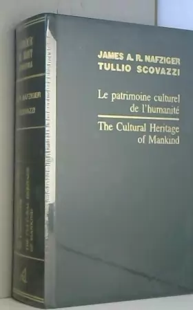 Couverture du produit · Le Patrimoine Culturel De L'humanite 2005/The Cultural Heritage of Mankind 2005