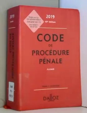 Couverture du produit · Code de procédure pénale 2019, annoté - 60e éd.