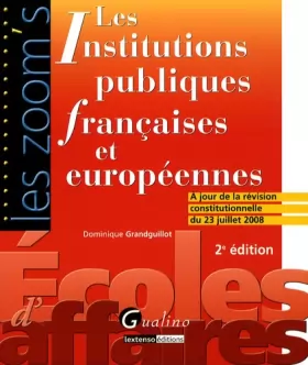 Couverture du produit · Les institutions publiques françaises et européennes