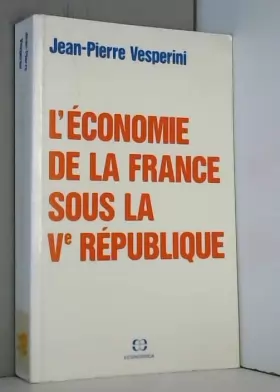Couverture du produit · L'économie de la France sous la Ve République