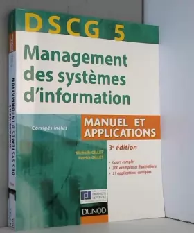 Couverture du produit · DSCG 5 - Management des systèmes d'information - 3e édition - Manuel et applications
