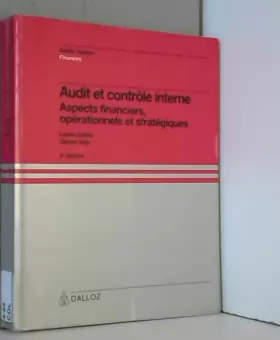 Couverture du produit · AUDIT ET CONTROLE INTERNE. Aspects financiers, opérationnels et stratégiques, 4ème édition 1992