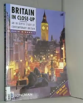 Couverture du produit · Britain in Close-up: An In Depth Study of Contemporary Britain (Longman Background Books)