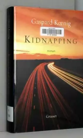 Couverture du produit · Kidnapping: roman