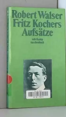 Couverture du produit · Fritz Kochers Aufsätze